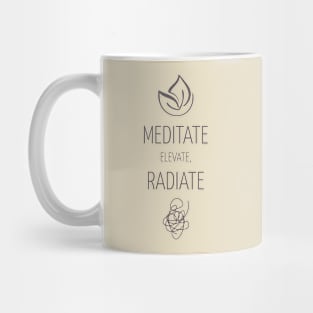 Meditate Elevate Radiate Mindfulness Meditation Mug